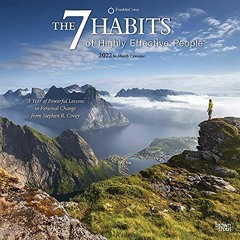 Access [EPUB KINDLE PDF EBOOK] The 7 Habits of Highly Effective People 2022 12 x 12 I