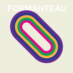 Formanteau - In Your Hands