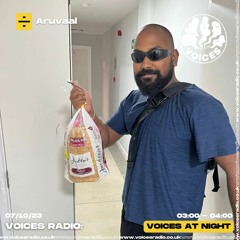 Voices Radio | Aruvaal (07/10/23)
