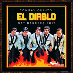 Free DL : Compay Quinto - El Diablo (Nat Barrera Edit)