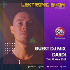 LEKTRONIC Show on Kiss FM, 25-May-2023 | DARDI