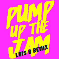 Technotronic - Pump Up The Jam - Luis R Remix FREE