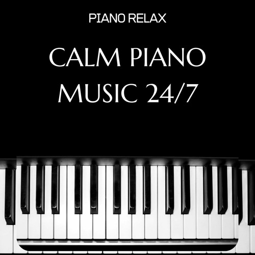 Listen to Calm Piano Music 9 by Piano Relax in Calm Piano Music 24/7  playlist online for free on SoundCloud