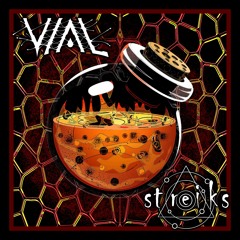 Streiks x Vial - Lava Soup (Original Mix)