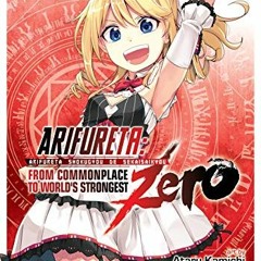 DOWNLOAD KINDLE 🗃️ Arifureta: From Commonplace to World's Strongest Zero Vol. 1 by