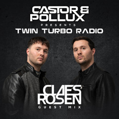 Twin Turbo Radio Ep. 117 (Claes Rosen Guest Mix)