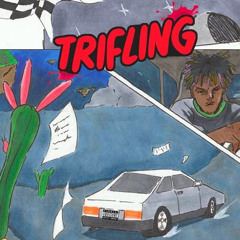 Trifling (Feat. Lil Yachty) *Juice WRLD*