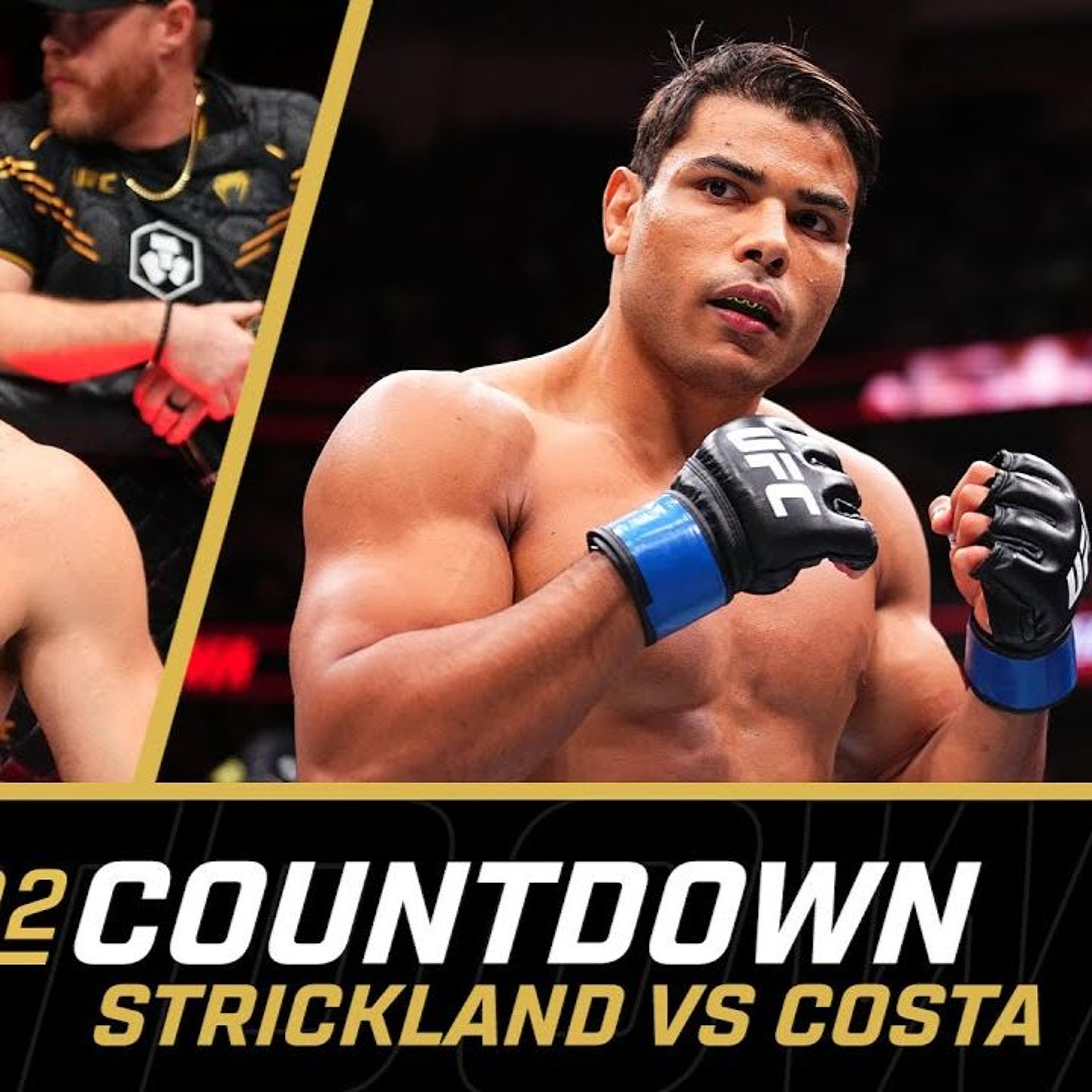 Strickland vs Costa (AMP'd) | Co-Main Event Feature | #UFC #ufc302 #UFCCountdown episode artwork