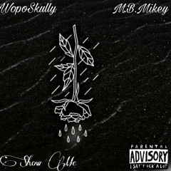 Show me x WopoSkully