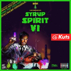 Syrup Spirit 6 (Dj G-KUTS)