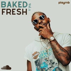 Baked Fresh Vol.2 w/Eric Bellinger | October 2020