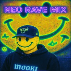 Neo Rave Mix_2025