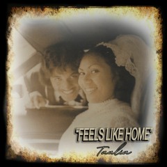 "Feels Like Home" by Taulia