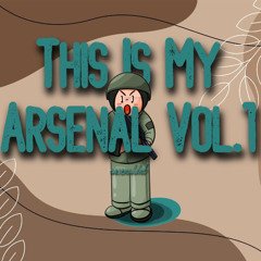 This is my Arsenal vol.1