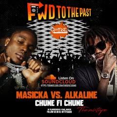 Masicka vs. Alkaline – Chune Fi Chune: FWD to the Past Radio w/ Lando Chosen 1 & Mr. Biggs 🔥🎧”