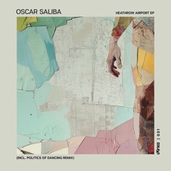 Premiere: Oscar Saliba - BCN (Politics Of Dancing Remix) [PRK031]