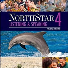 ^READ PDF EBOOK# NorthStar Listening and Speaking 4 with MyLab English (4th Edition) ^#DOWNLOAD@PDF^