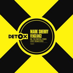 Mark Sherry - Vengeance (Original Mix) [2022 Remaster]