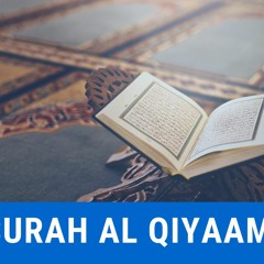 SURAH AL QIYAAMA || TAFSEER-E-ASEDI