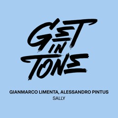 BRM PREMIERE: Gianmarco Limenta, Alessandro Pintus - Sally (ft. Ruska Beats) [Get In Tone]