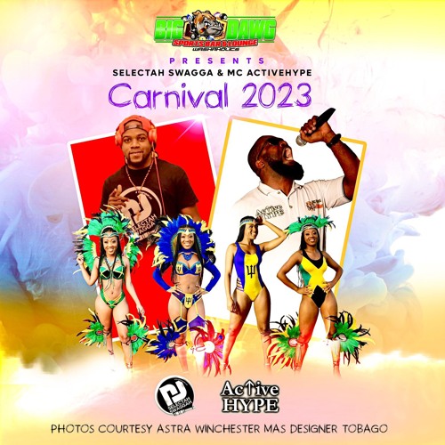 Carnival 2023 Mix Pt.1 {Selectah Swagga X Active Hype}