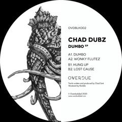 Chad Dubz - Dumbo [Elemental Arts Premiere]