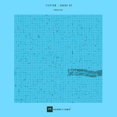 PREMIERE: Tiefton - Wawh [Newrhythmic Recs]