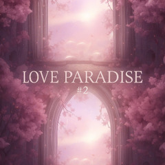Love Paradise #2 - DJ Hwang [ V-Bass ]