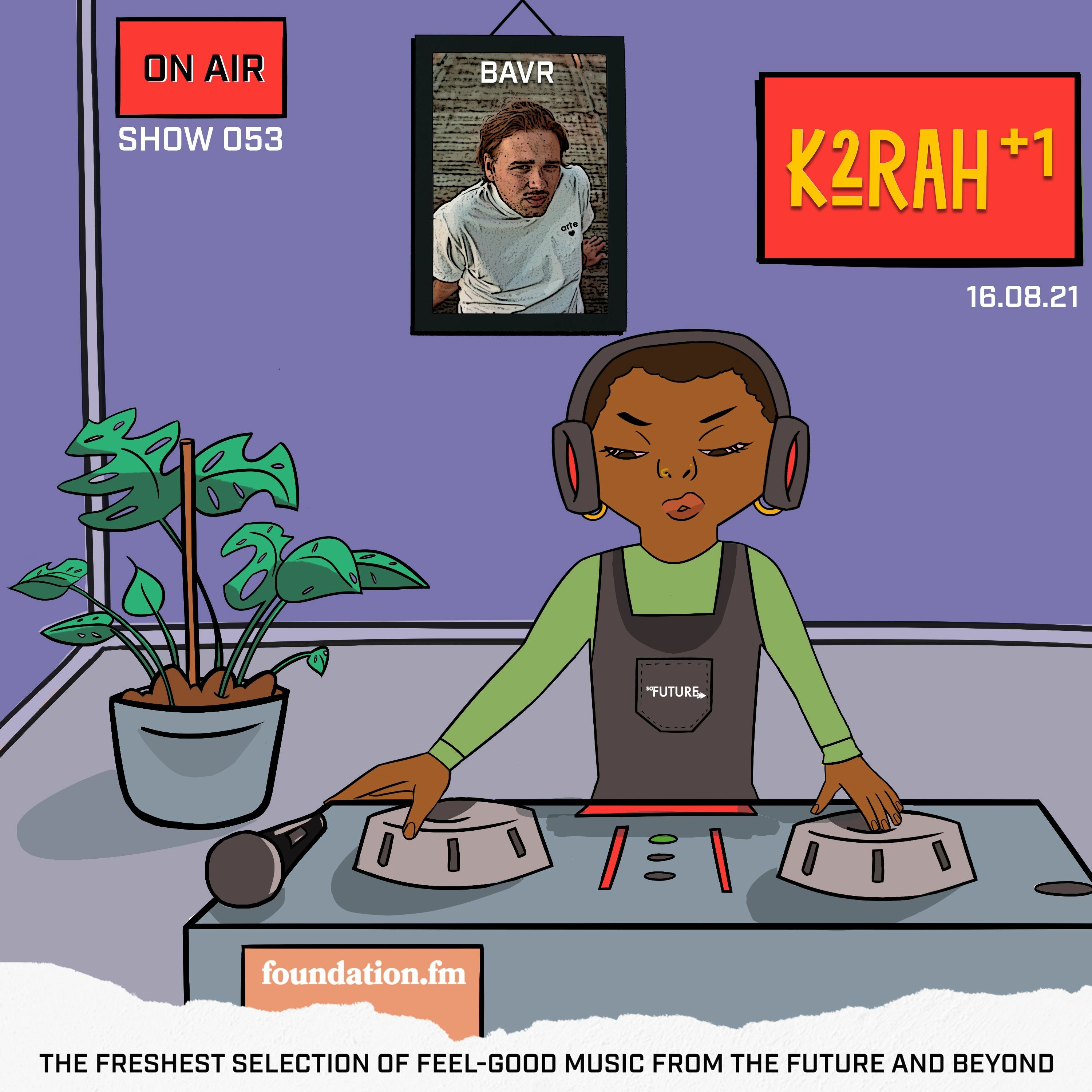 K2RAH\'s Sounds & Selections
