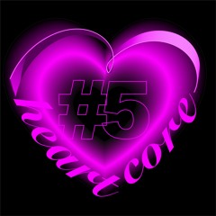 HEARTCORE #5