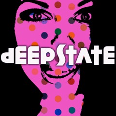 Deep State - How To Eat Pussy (Original Uncensored Mix)
