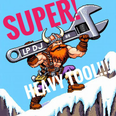 Super_heavy_tool