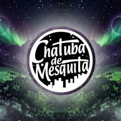 MC MATHEUZINHO -- CHATUBA DE MESQUITA - CARRO BICHO 157 BB (( DJ JN OLIVEIRA - NT DA CHM - MARLIN ))