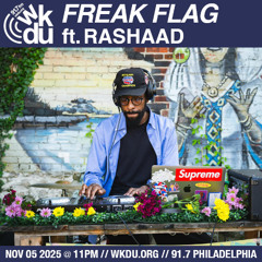 Freak Flag | Rashaad | 2025-11-05