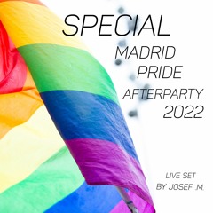 SPECIAL MADRID PRIDE AFTERPARTY 2022