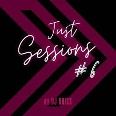 JUST SESSIONS #6 - Funk - by Dj Driss