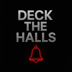 Deck the Halls