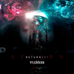 TrickLess - ReturnSet 2k22