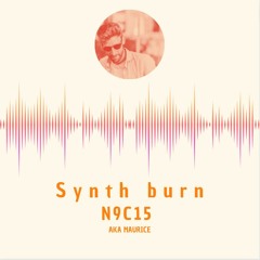 PODCAST#08 - Synth Burn