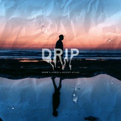 Snøw & Jomie & Skinny Atlas - Drip