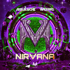 AvAlanche x WALFARS - Nirvana