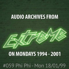 #059 Extreme On Mondays  18/01/99 n°1
