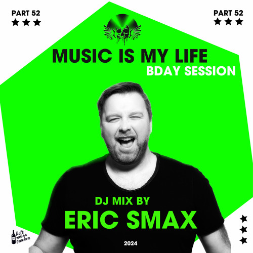 MUSIC IS MY LIFE - Part 52 (Bday Session)