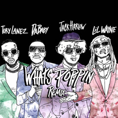 Jack Harlow – whats poppin remix