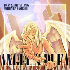 ANGEL'S PLEA (WITH YILIN MANFREDI)