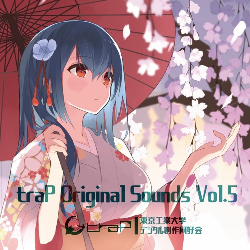 【2022春M3】traP Original Sounds Vol.5【XFD】