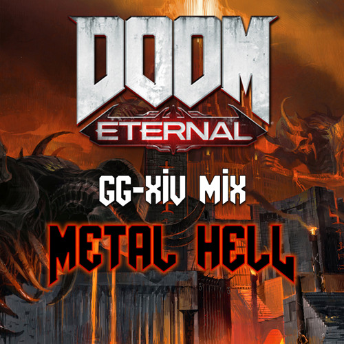 Metal Hell (GG-XIV Mix)