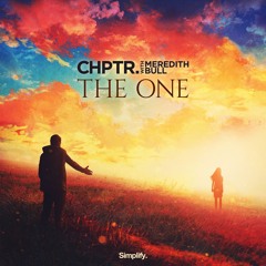 CHPTR. - The One (feat. Meredith Bull)