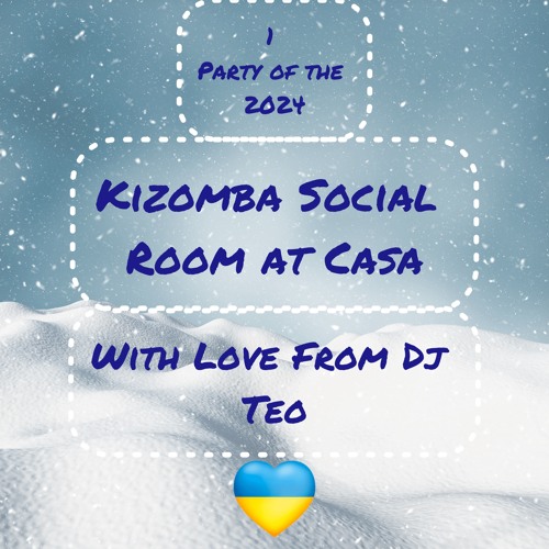 Kizomba Social Room At Casa - 1 Party Of 2024