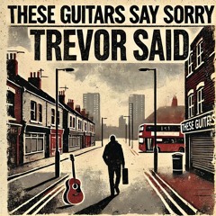 Friday Night Symphony by UK singer songwriter These Guitars Say Sorry.